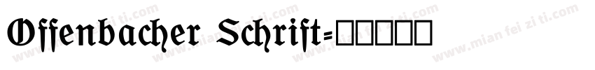 Offenbacher Schrift字体转换